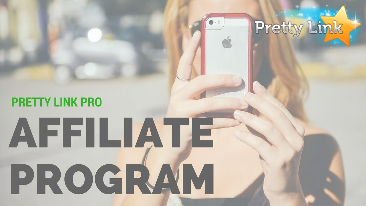 Pretty Link Pro Affiliate Program