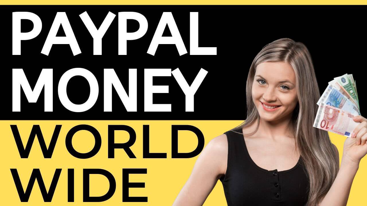 PayPal Money Worldwide