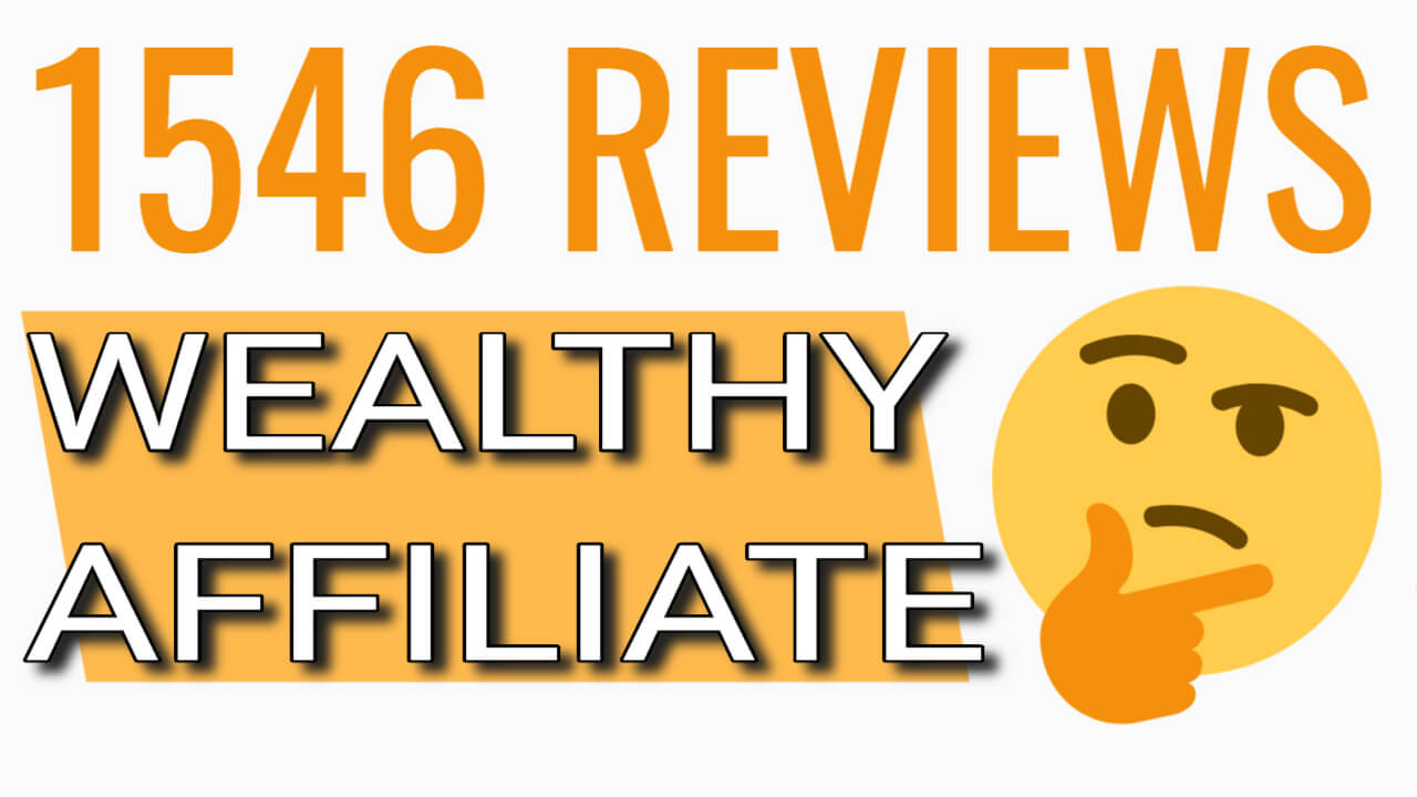 1546 Reviews of Wealthy Affiliate REVEAL THE TRUTH 2024